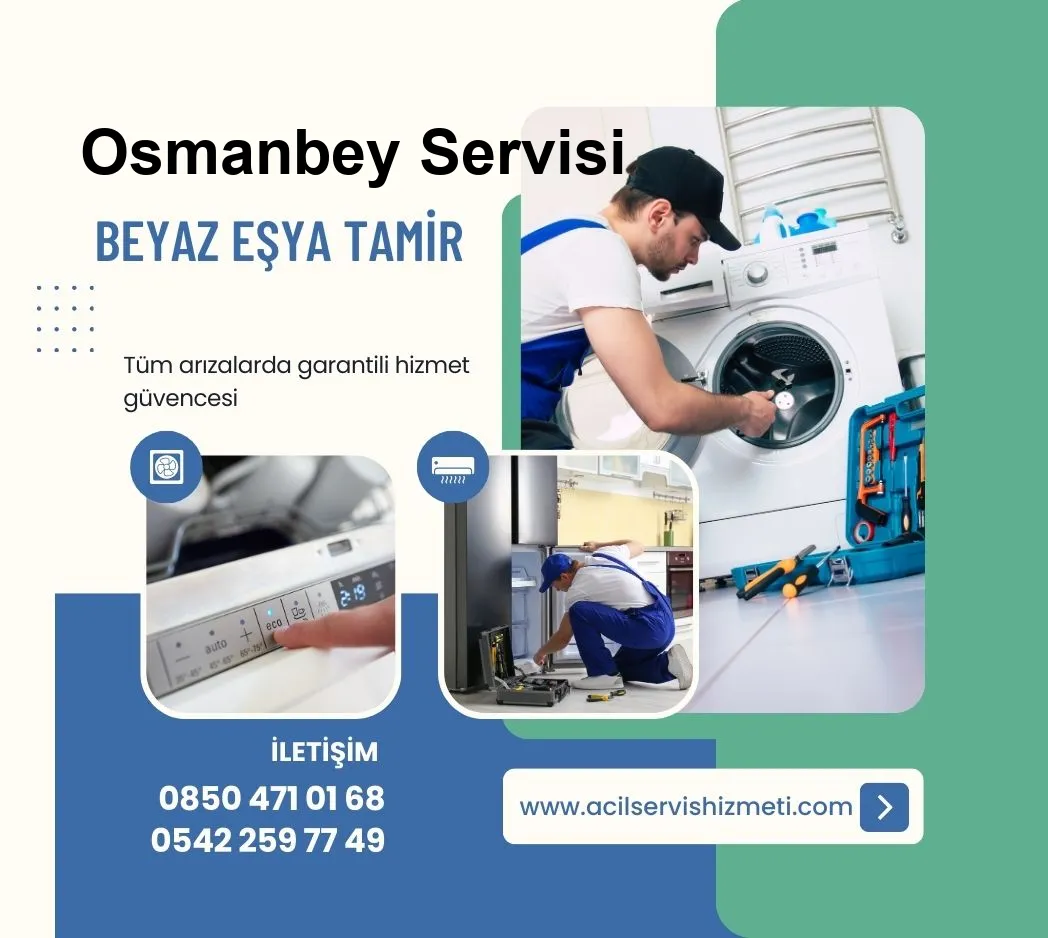 Osmanbey Candy Beyaz Eşya Tamir Servisi